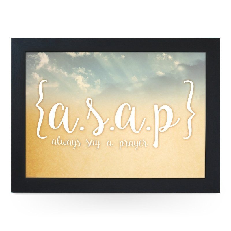 Yoosh A.S.A.P Always Say A Prayer Personalised Lap Tray - Kitchen Tools & Gadgets - British D'sire