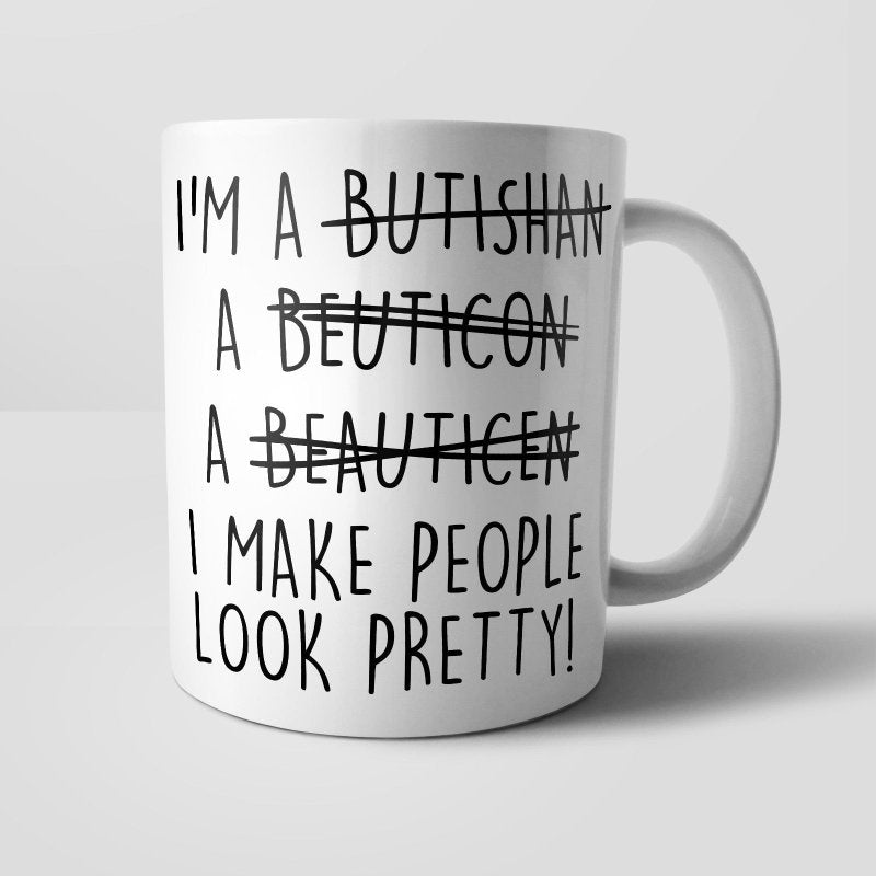 Yoosh Misspelled Beautician Mug - M007 - Glasswares & Drinkwares - British D'sire