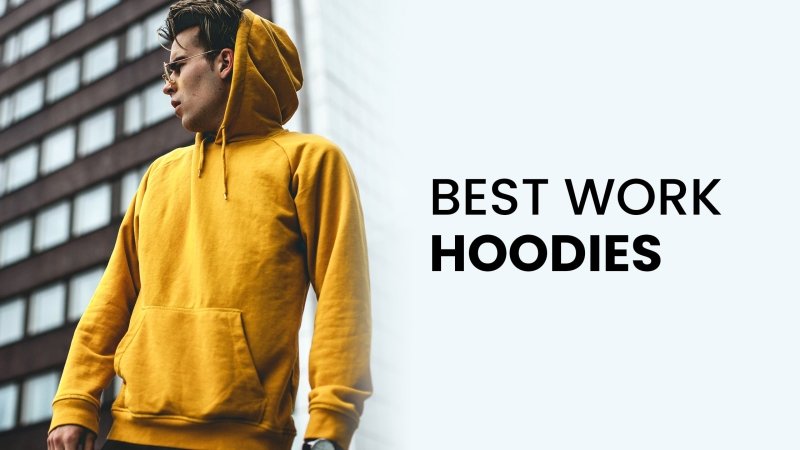 16 best men's work hoodies to look and feel smart at office - British D'sire