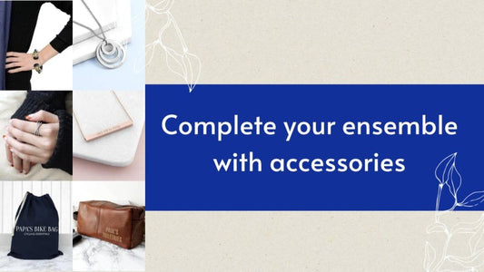 Complete Your Ensemble With Accessories - British D'sire