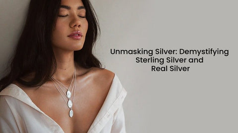 Decoding the Silver Mystery: Sterling Silver vs Real Silver