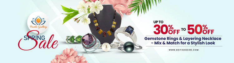 Spring Sale Enjoy up to 50% Off on Pearlz Gallery Jewelry with BD Loyalty Program – Limited Time UK Offer