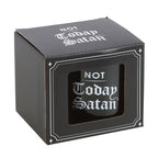 Not Today Satan Mug - British D'sire
