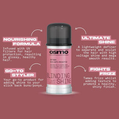OSMO Blinding Shine Definer | Hair Definer & Sculptor | High Voltage Shine. 40ml - Serums - British D'sire