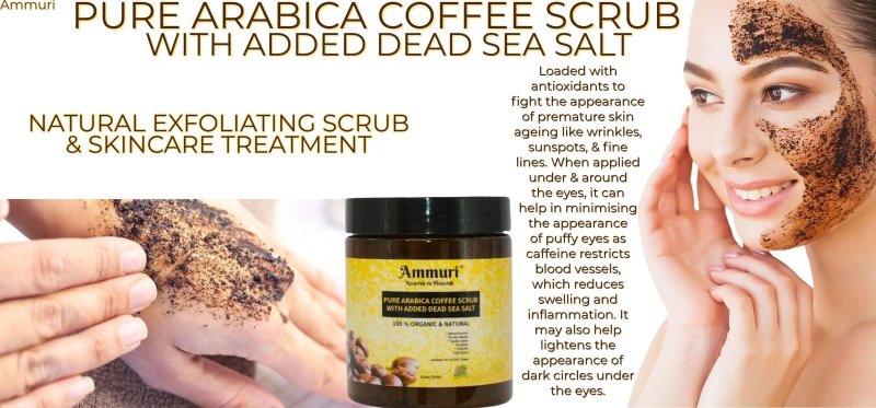 Pure Arabica Coffee Scrub - Organic Cellulite, Acne Treatment, Anti - Aging, 100% Natural - Arabica Coffee Scrub Face Mask - British D'sire