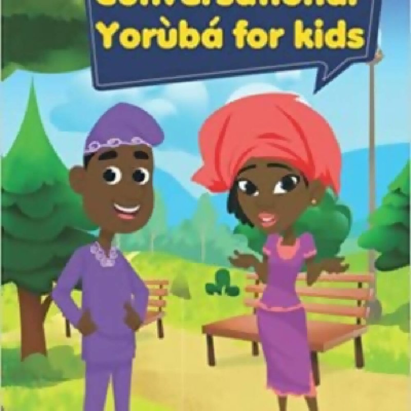 A Conversational Yoruba Textbooks for Kids - Animated - Learning & Education - British D'sire
