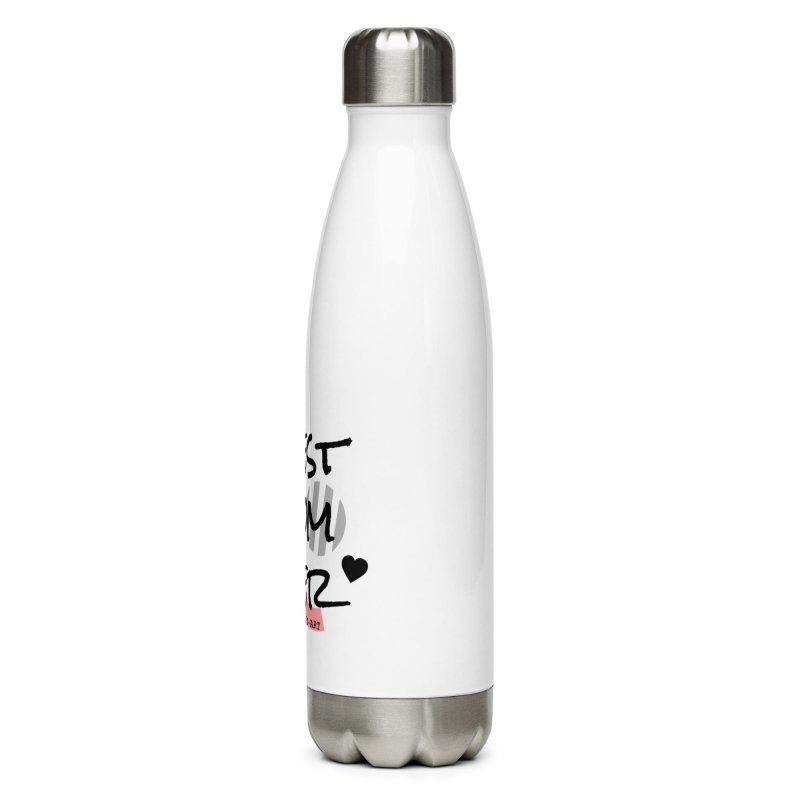 Best Mom Ever - Stainless Steel Water Bottle - Water Bottles - British D'sire