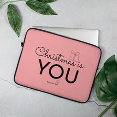 "Christmas is You" - Laptop Sleeve - British D'sire