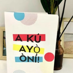 Congratulations General Greeting Cards- A Ku Ayo Oni - Greeting Cards - British D'sire