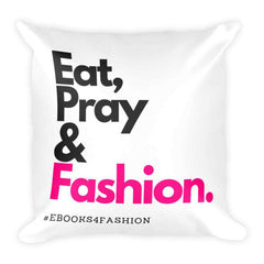 Eat, Pray and Fashion Square Pillow - Pillows - British D'sire