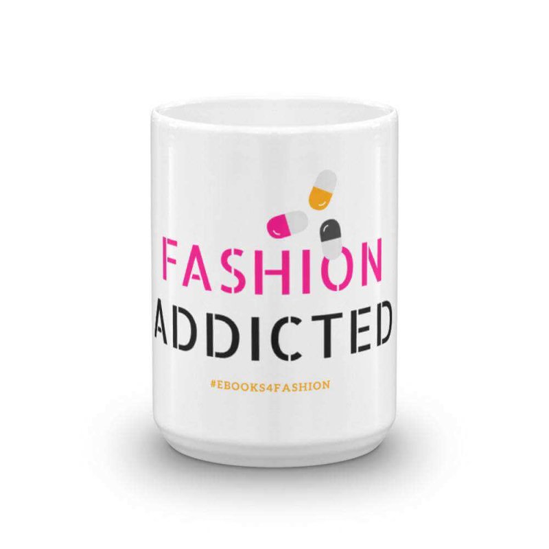 Fashion Addicted Mug - Mugs - British D'sire
