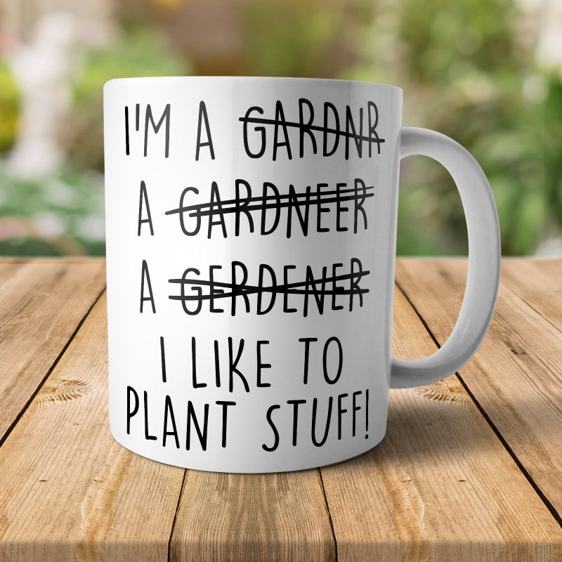 Misspelled Gardener Mug - M008 - Glasswares & Drinkwares - British D'sire
