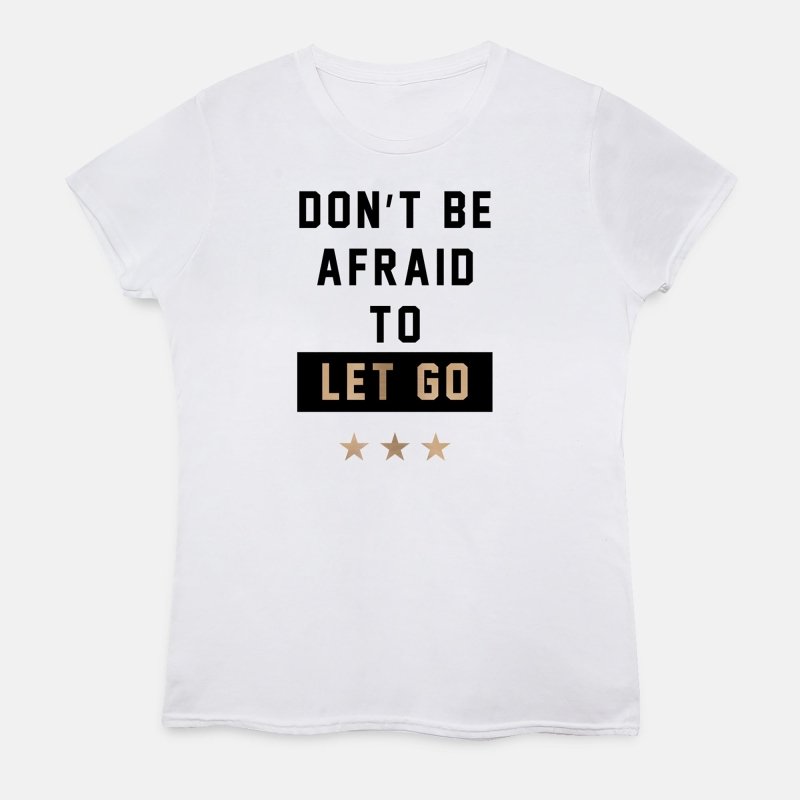 Motivational Queen Let Go T-shirt – White - Womens Hoodies & Sweatshirts - British D'sire