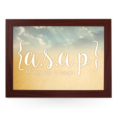 Yoosh A.S.A.P Always Say A Prayer Personalised Lap Tray - Kitchen Tools & Gadgets - British D'sire