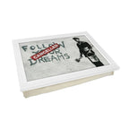 Yoosh Banksy Follow Your Dreams (Cancelled) Lap Tray - Kitchen Tools & Gadgets - British D'sire