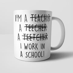 Yoosh Misspelled Teacher Mug - M012 - Glasswares & Drinkwares - British D'sire