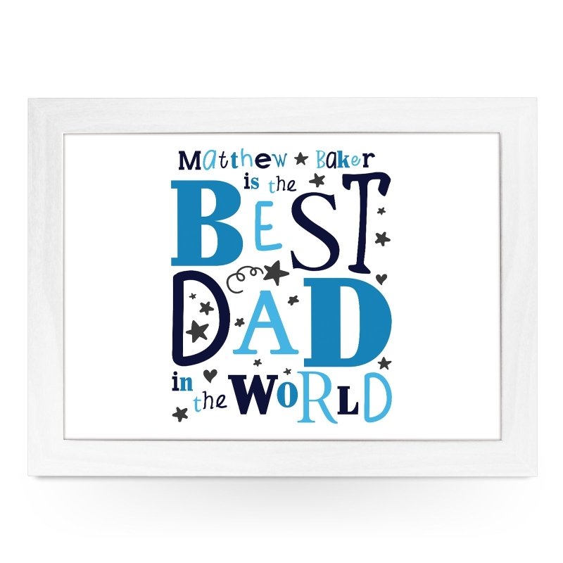 Yoosh Personalised Best Dad In The World Lap Tray - L0483 - Kitchen Tools & Gadgets - British D'sire